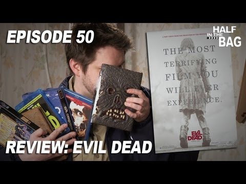 Half in the Bag Episode 50: Evil Dead