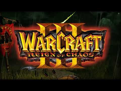 Reign of Chaos (Title Screen) - Warcraft 3: Reign of Chaos OST Extended