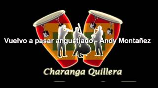 Vuelvo a pasar angustiado - Andy Montañez