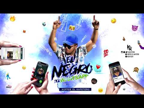 El Negro del Whatsapp Original   Koffee el Kafetero