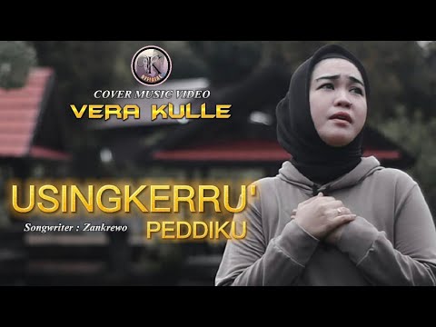USINGKERRU PEDDIKU - VERA KULLE X LENTERA BAND || Cipt.Zankrewo