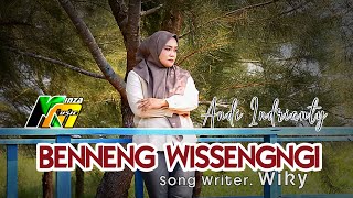 Download lagu BENNENG WISSENGNGI ~ Andi Indrianty ~ mp3 Download lagu BENNENG WISSENGNGI ~ Andi Indrianty ~ mp3