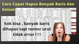 Menghapus Banyak Baris dan Kolom Tertentu di Excel