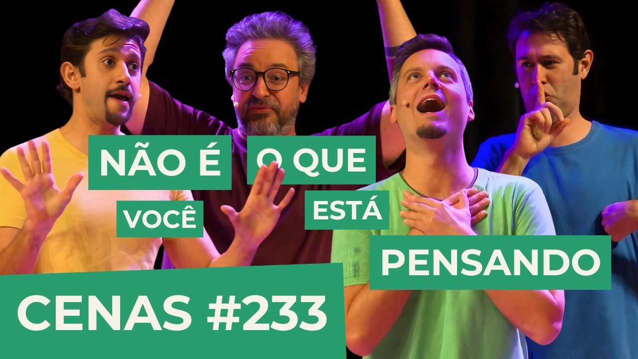 MAIS UM CENAS IMPROVÁVEIS