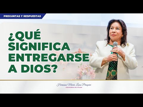¿Qué significa entregarse a Dios? - Hna. María Luisa Piraquive #IDMJI
