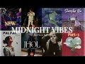 Viral Chill Songs Playlist 2025 Midnight Vibes Non Stop Trending Lofi Bollywood Mix Part 3