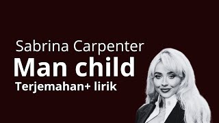 Download lagu Sabrina Carpenter - Manchild ( lirik   terjkemahan ) mp3