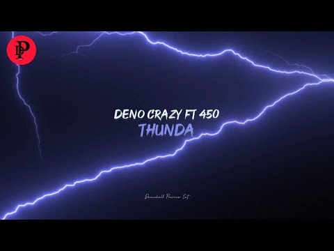 Deno Crazy ft 450 - Thunda (Official Visualizer)