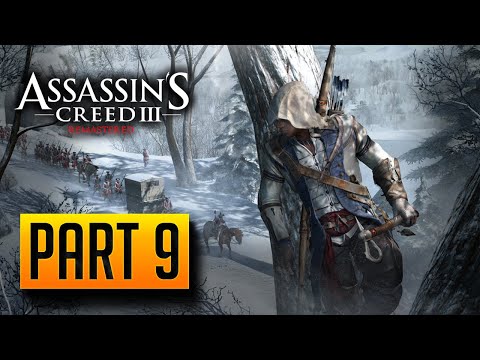 ASSASSIN'S CREED 3 REMASTERED Walkthrough Gameplay Part 9 - WILLIAM JOHNSON (AC3)