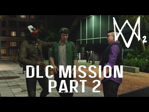 WATCH DOGS 2 Human Conditions DLC Gameplay Walkthrough Part 2 - Caustic Progress (PS4 Pro)