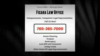 preview picture of video 'Probate Lawyer Yucca Valley - Ficara Law Office Probate Attorneys'