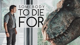 Owen &amp; T-Rex | Somebody to Die For (Fan Made)