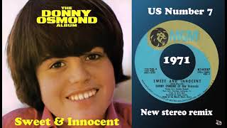 Donny Osmond   Sweet &amp; Innocent 2021 stereo remix