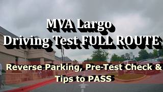 MVA Largo Driving Test FULL ROUTE — Reverse Parking, Pre‑Test Check & Tips to PASS