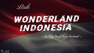 Download lagu Lirik Wonderland Indonesia By Alffy Rev ft Novia B... mp3