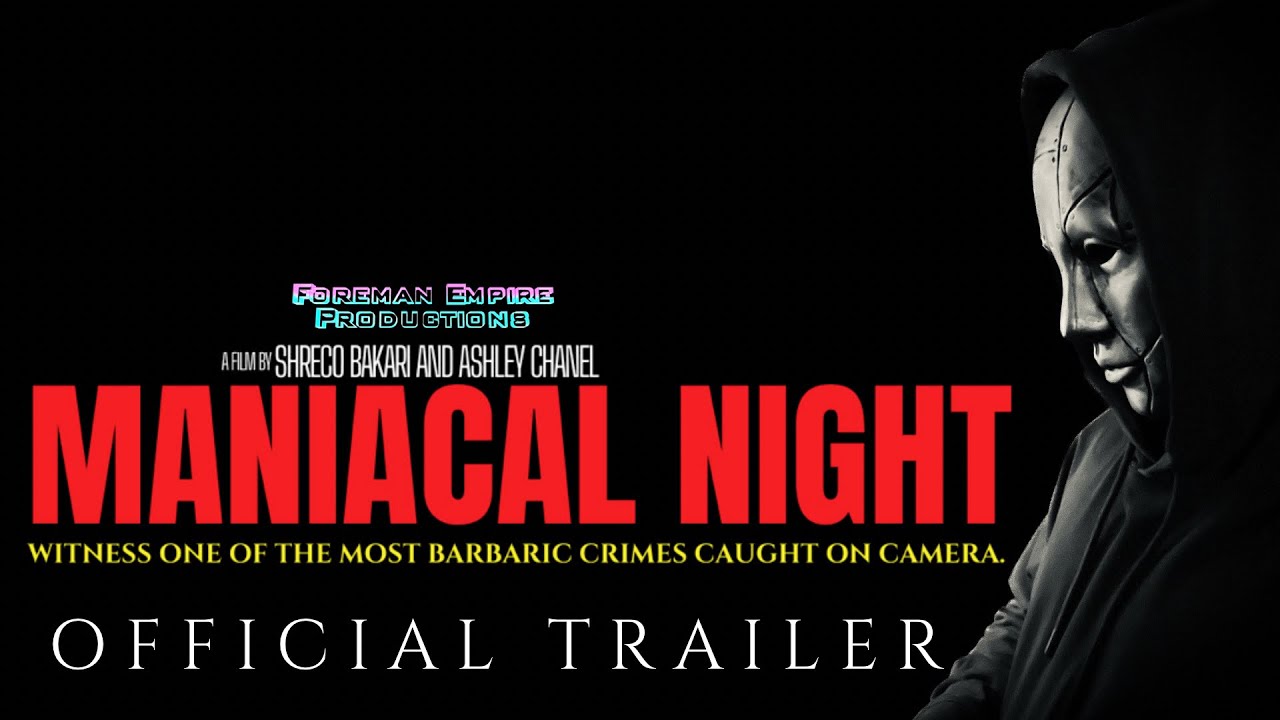 Maniacal Night Trailer Thumbnail