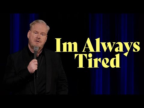 I'm Always Tired! | Jim Gaffigan: Dark Pale