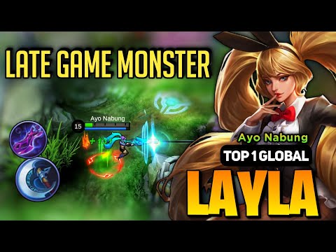 Layla Best Build 2023 [ Layla Gameplay Top 1 Global ] By Ayo Nabung - Mobile Legends