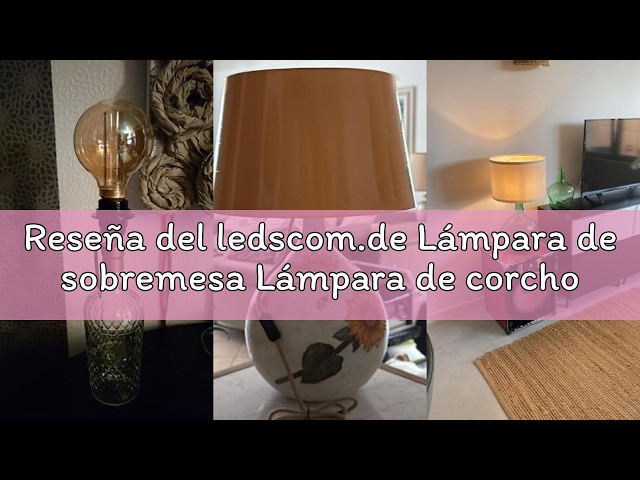 Vídeo relacionado con ledscom.de Lámpara de sobremesa Lámpara de corcho FLAKO con interruptor y cable textil, cáñamo, beige natural, 1x E27 máx. 60W, sin botella, sin bombilla