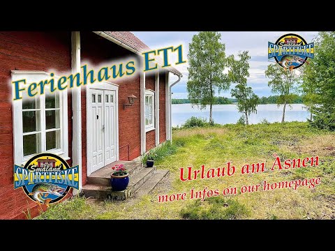 Ferienhaus ET1 - Schweden-Traum direkt am Åsnen / Angelurlaub / Schweden / Småland Sportfiske