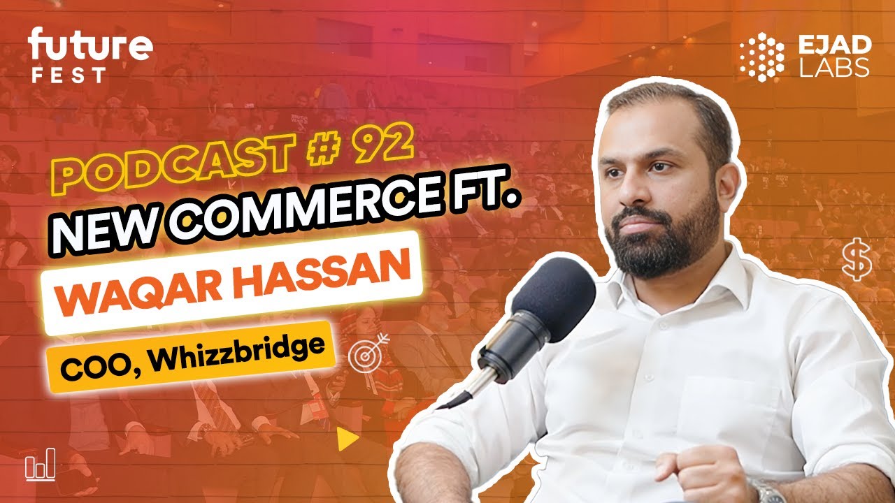 Navigating the Intersection of Technology and Business | New Commerce Podcast ft. Waqar Hassan