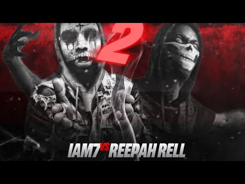 Reepah Rell vs IAM7