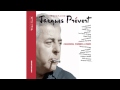 Jacques Prévert - Pour Faire Le Portrait D'un ...