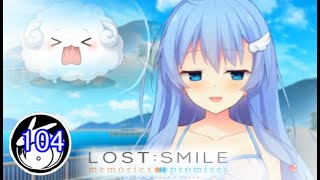 〈√結李〉＃104「結李っぺはモフりたい」【LOST:SMILE memories + promises実況】[ロストスマイル]【LIFE0ゲーム】