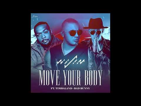 Bad Bunny - Move Your Body ft.Wisin Timbaland