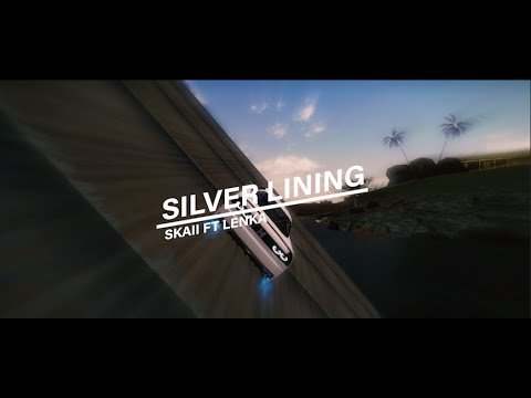 [DM] Skaii ft Lenka - Silver Lining