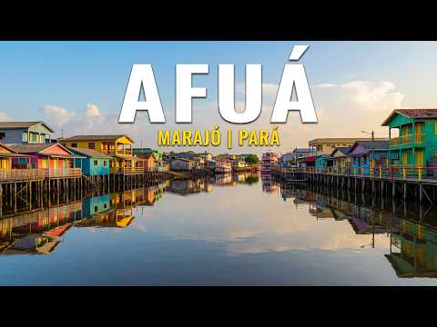Afuá: a incrível cidade sem carros no coração da Amazônia | Você não vai acreditar como elas vivem