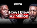 How I Blew R2 Million Musa