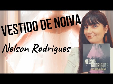 VESTIDO DE NOIVA | Nelson Rodrigues