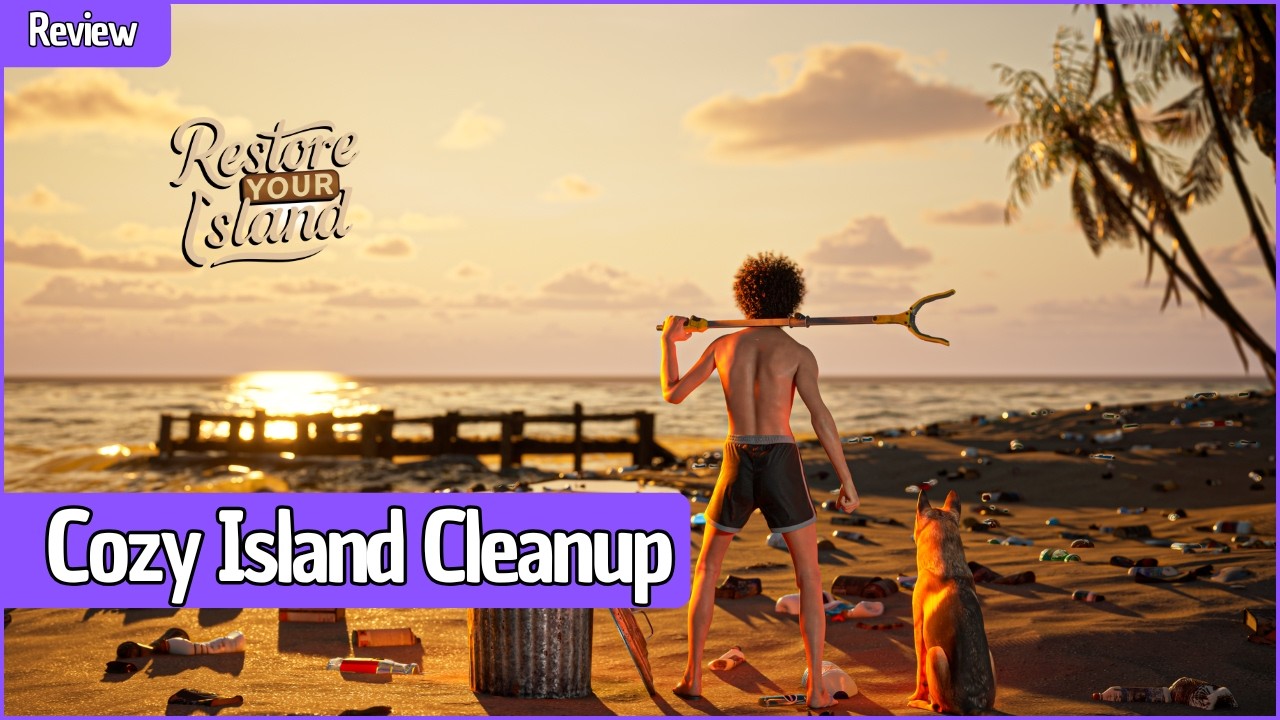 Wenn die Insel total verdreckt ist - Restore Your Island im Kurzreview