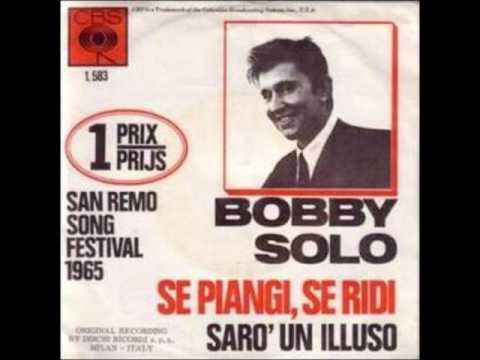 Bobby Solo Se Piangi Se Ridi