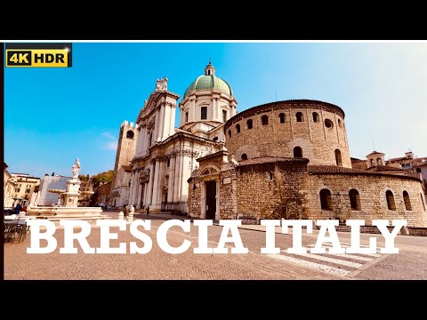 BRESCIA ITALY  | Virtual Walk Tour | Visit the Rich Heritage of Brescia -4k 60fps | april 2022
