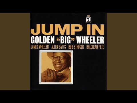 Thumbnail for You're So Fine by Golden "Big" Wheeler