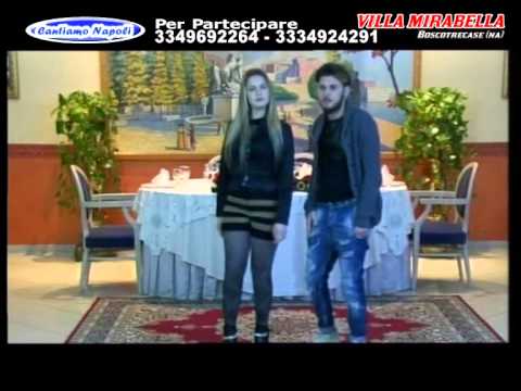 CANTIAMO NAPOLI   CARMINE MARAUCCI E LAURA SABRINA   MA IO TI AMO