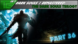 Dark Souls Remastered   Part 36