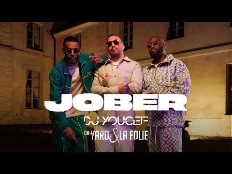 DJ Youcef - "Jober" feat Dr Yaro & La Folie