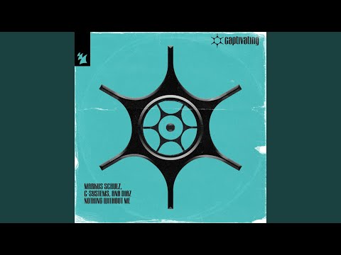 Nothing Without Me (Extended Mix)