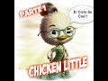 Juego Cutree Pero Bueno Chicken Little En Español Latino Parte 1