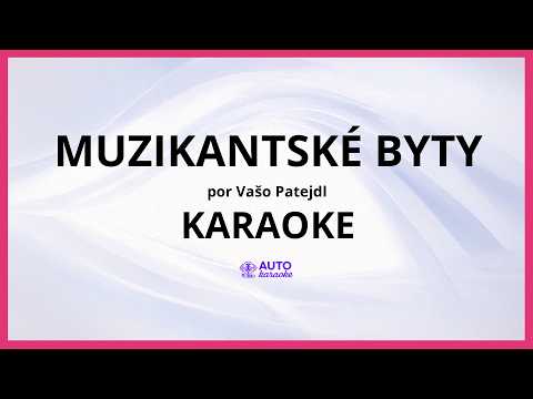 Vašo Patejdl - Muzikantské byty KARAOKE (tono original)