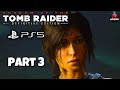 SHADOW OF THE TOMB RAIDER PS5 2024 Gameplay Walkthrough Part 3 -   (FULL GAME )