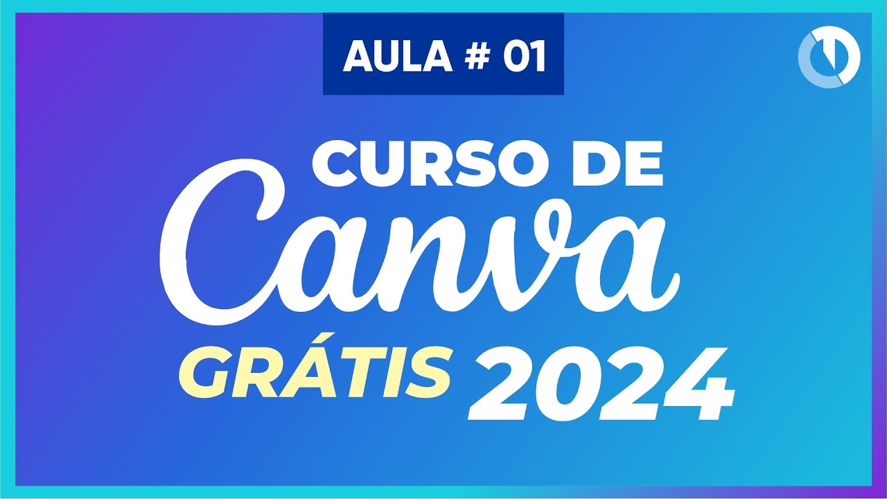 Curso de Canva grátis e completo do zero ao avançado