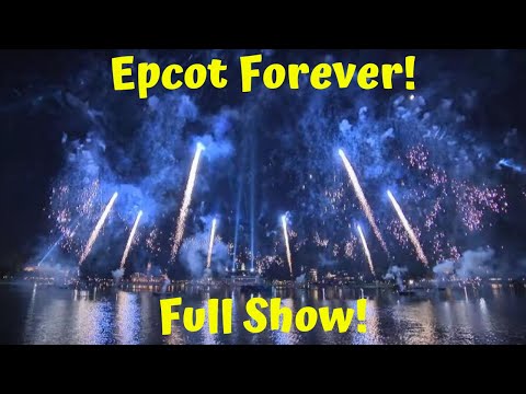 Epcot Forever Fireworks Full Show At Walt Disney World
