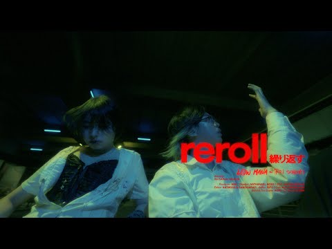 low mana & REI SARAH - reroll [Official Music Video]