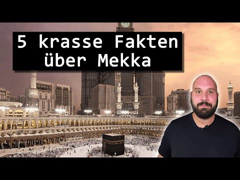 Die teuerste Stadt der Welt: 5 unglaubliche Fakten über Mekka