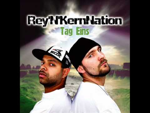 Rey'N'KernNation feat. Selda - Tag Eins