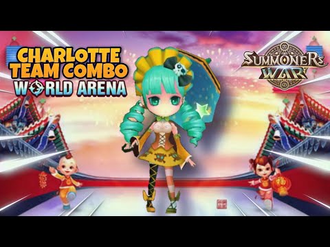 Charlotte Team Combo in World Arena Ep. 4 - Summoners War